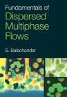 Fundamentals of Dispersed Multiphase Flows Cover Image