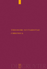 Theodori Scutariotae Chronica (Corpus Fontium Historiae Byzantinae - Series Berolinensis #46) By Raimondo Tocci (Editor) Cover Image