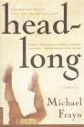 Headlong: A Novel By Michael Frayn Cover Image