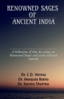 Renowned Sages of Ancient India By D. Verma Cover Image