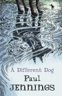 A Different Dog By Paul Jennings Cover Image