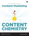 Content Chemistry: The Illustrated Handbook for Content Marketing Cover Image
