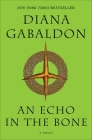 An Echo in the Bone: A Novel (Outlander #7) Cover Image