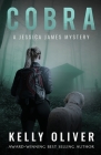 Cobra: A Jessica James Mystery By Kelly Oliver Cover Image