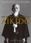 The Secret Teachings of Aikido Cover Image