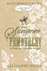 Her Summer at Pemberley: Kitty Bennet's Story By Sallianne Hines Cover Image