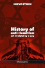 History of anti-Semitism: set straight by a goy By Hervé Ryssen Cover Image