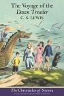 The Voyage of the Dawn Treader: Full Color Edition (Chronicles of Narnia #5) By C. S. Lewis, Pauline Baynes (Illustrator) Cover Image