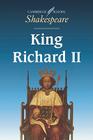 King Richard II (Cambridge School Shakespeare) Cover Image
