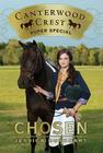 Chosen: Super Special (Canterwood Crest) By Jessica Burkhart Cover Image