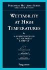 Wettability at High Temperatures: Volume 3 (Pergamon Materials #3) By N. Eustathopoulos (Editor), M. G. Nicholas (Editor), B. Drevet (Editor) Cover Image