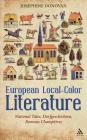 European Local-Color Literature: National Tales, Dorfgeschichten, Romans Champetres By Josephine Donovan Cover Image
