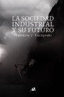 La Sociedad Industrial y su Futuro: El Manifiesto Unabomber Cover Image