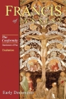 The Conformity: Book III: Exaltation (Francis of Assisi Early Documents #6) By Bartholomew of Pisa Cover Image