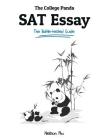 The College Panda's SAT Essay: The Battle-tested Guide for the New SAT 2016 Essay By Nielson Phu Cover Image