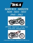 BSA M20, M21 and M33 'Service Sheets' 1945-1963 for All Rigid, Spring Frame, Girder and Telescopic Fork Models Cover Image