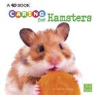 Caring for Hamsters: A 4D Book Cover Image
