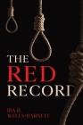 The Red Record By Ida Wells-Barrett Cover Image