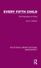 Every Fifth Child: The Population of China By Leo A. Orleans Cover Image