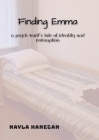 Finding Emma: A Psych Ward's Tale of Identity and Redemption Cover Image