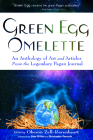 Green Egg Omelette: An Anthology of Art and Articles from the Legendary Pagan Journal By Oberon Zell-Ravenheart (Editor), Chas S. Clifton (Foreword by), Christopher Penczak (Foreword by) Cover Image