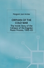 Orphan of the Cold War: The Inside Story of the Collapse of the Angolan Peace Process, 1992-93 By M. Anstee Cover Image
