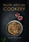 North African Cookery By Arto Der Haroutunian Cover Image
