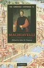 The Cambridge Companion to Machiavelli (Cambridge Companions to Literature) Cover Image