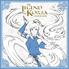 The Legend of Korra Coloring Book By Nickelodeon Cover Image