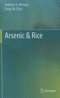 Arsenic & Rice By Andrew A. Meharg, Fang-Jie Zhao Cover Image
