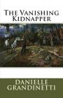 The Vanishing Kidnapper Cover Image