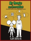 My People are Innovative: A Coloring and Activity Book About African American Inventors By Tasha Thompson-Gray, Stephanie Rogers Carter (Illustrator) Cover Image