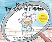 Micah and The Case of Feilebnu Cover Image
