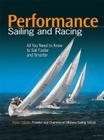 Performance Sailing and Racing By Steve Colgate Cover Image