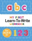 My Frist Learn To Write Workbook: Practice for Kids with Pen Control, Alphabet, Shape, Animals And Letter Tracing Book For Ages 3-5 Animal Alphabet Ac By Nhnoor Dream Publishing Cover Image