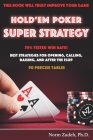 Hold'em Poker Super Strategy By Norman Zadeh Cover Image