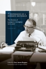 Confessions of a Mormon Historian: The Diaries of Leonard J. Arrington, 1971-1997 By Gary J. Bergera (Editor) Cover Image