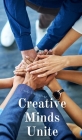 Creative Minds Unite By Kaido Väinamäe Cover Image