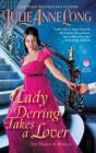 Lady Derring Takes a Lover: The Palace of Rogues By Julie Anne Long Cover Image