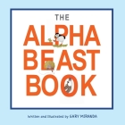 The Alphabeast Book By Gary Miranda Cover Image