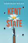 Kent State By Deborah Wiles Cover Image