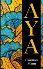 Aya By Okornore Manu Cover Image