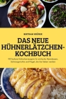 Das Neue Hühnerlätzchen-Kochbuch By Bertram Krüger Cover Image