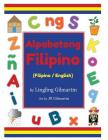 Alpabetong Filipino By Lingling Gilmartin Cover Image