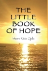 The Little Book of Hope By Meera Riitta Ojala Cover Image