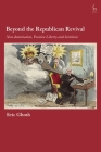 Beyond the Republican Revival: Non-domination, Positive Liberty and Sortition By Eric Ghosh Cover Image