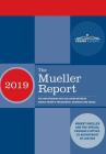 The Mueller Report: The Investigation into Collusion between Donald Trump's Presidential Campaign and Russia Cover Image