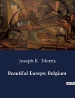 Beautiful Europe: Belgium Cover Image