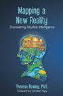 Mapping a New Reality: Discovering Intuitive Intelligence Cover Image