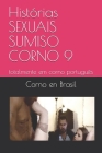 Histórias SEXUAIS SUMISO CORNO 9: totalmente em corno português Cover Image